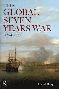 bokomslag The Global Seven Years War 1754-1763