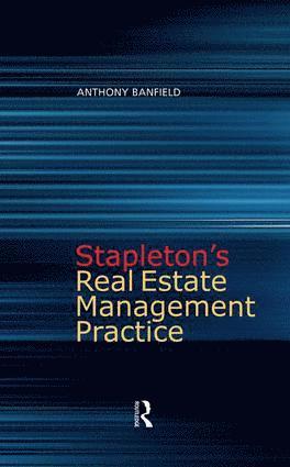 Anthony Banfield, DipProMan Banfield, Anthony, FRICS - Stapleton's Real Estate Management Practice, Inbunden