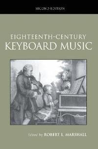 bokomslag Eighteenth-Century Keyboard Music