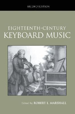 Eighteenth-Century Keyboard Music 1