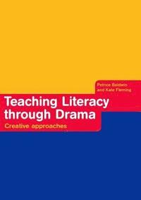 bokomslag Teaching Literacy through Drama