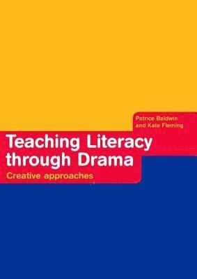 Teaching Literacy through Drama 1