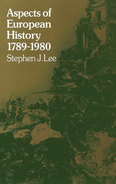 bokomslag Aspects of European History 1789-1980