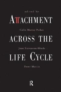 bokomslag Attachment Across the Life Cycle