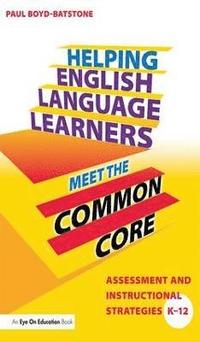 bokomslag Helping English Language Learners Meet the Common Core