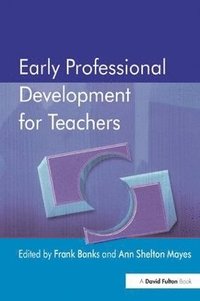 bokomslag Early Professional Development for Teachers