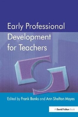 Early Professional Development for Teachers 1