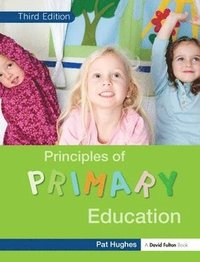 bokomslag Principles of Primary Education
