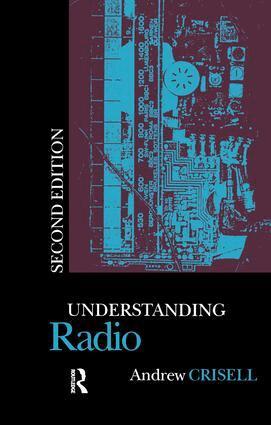 Andrew Crisell - Understanding Radio, Inbunden