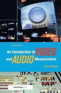 bokomslag An Introduction to Video and Audio Measurement
