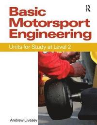 bokomslag Basic Motorsport Engineering