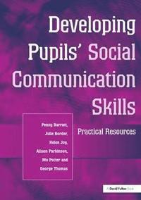 bokomslag Developing Pupils Social Communication Skills
