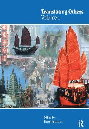 Theo Hermans, UK) Hermans, Theo (University College London - Translating Others (Volume 1), Inbunden