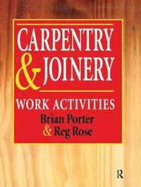 bokomslag Carpentry and Joinery: Work Activities