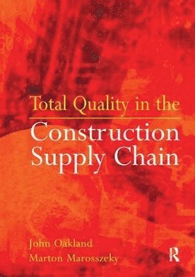 bokomslag Total Quality in the Construction Supply Chain