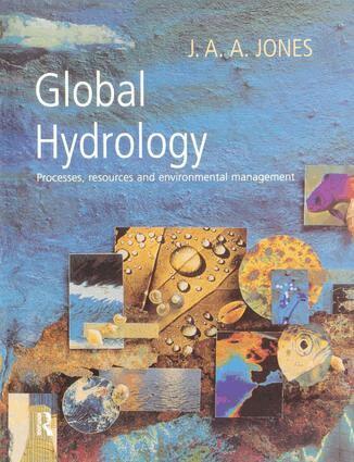 J. A. A. Jones - Global Hydrology, Inbunden