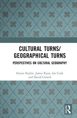 Cultural Turns/Geographical Turns 1