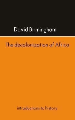 The Decolonization Of Africa 1