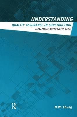 bokomslag Understanding Quality Assurance in Construction