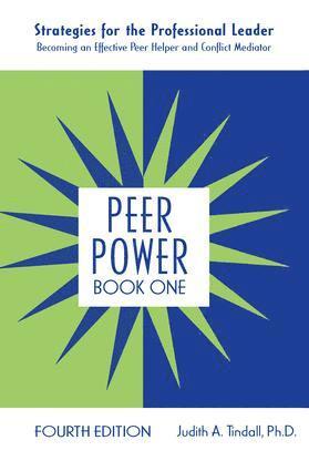 Judith A. Tindall, USA) Tindall, Judith A. (Psychological Network, Inc., Missouri - Peer Power, Book One, Inbunden
