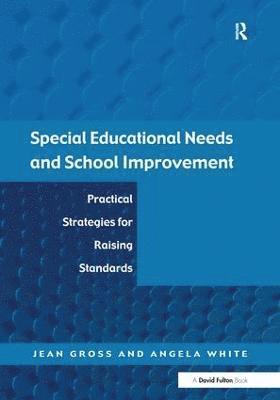 Special Educational Needs and School Improvement 1