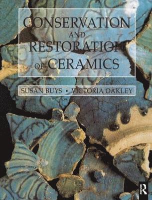 bokomslag Conservation and Restoration of Ceramics