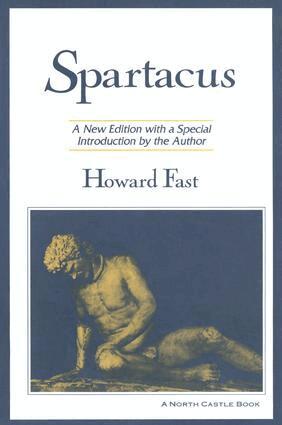 Howard Fast - Spartacus, Inbunden