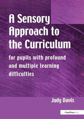Judy Davis - Sensory Approach to the Curriculum, Inbunden