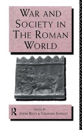 War and Society in the Roman World 1