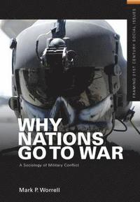 bokomslag Why Nations Go to War