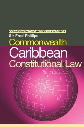 Fred Phillips - Commonwealth Caribbean Constitutional Law, Inbunden