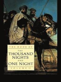 bokomslag Book of the Thousand Nights and One Night (Vol 2)