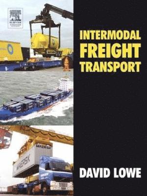David Lowe - Intermodal Freight Transport, Inbunden