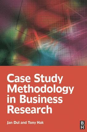 bokomslag Case Study Methodology in Business Research