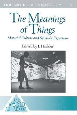 bokomslag The Meanings of Things