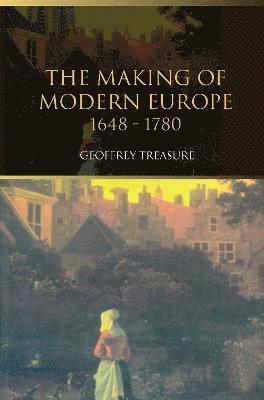 Making of Modern Europe, 1648-1780