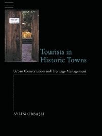 bokomslag Tourists in Historic Towns