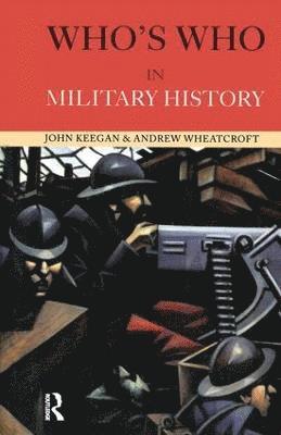 Who's Who in Military History 1