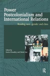 bokomslag Power, Postcolonialism and International Relations