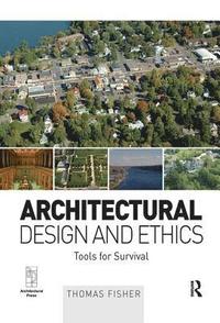 bokomslag Architectural Design and Ethics