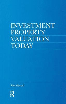 Investment Property Valuation Today