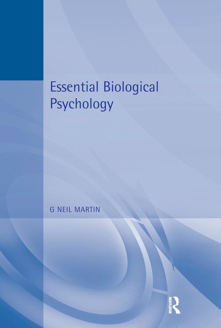 Essential Biological Psychology 1