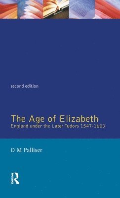 bokomslag The Age of Elizabeth