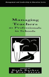 bokomslag Managing Teachers as Professionals in Schools