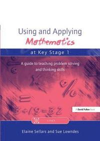 bokomslag Using and Applying Mathematics at Key Stage 1