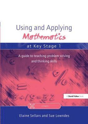 Using and Applying Mathematics at Key Stage 1 1