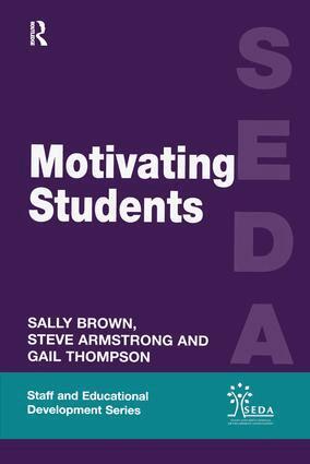 Steve Armstrong, Sally Brown, Gail Thompson - Motivating Students, Inbunden