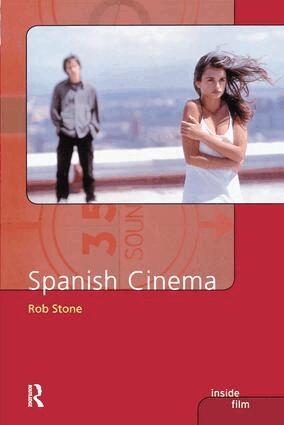 Rob Stone - Spanish Cinema, Inbunden