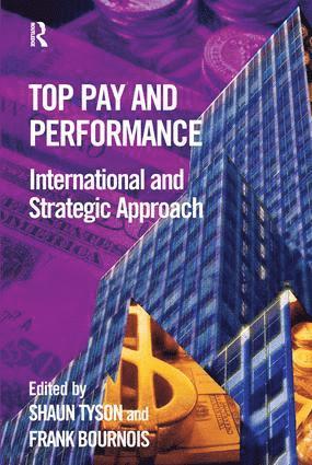 Shaun Tyson, Frank Bournois - Top Pay and Performance, Inbunden