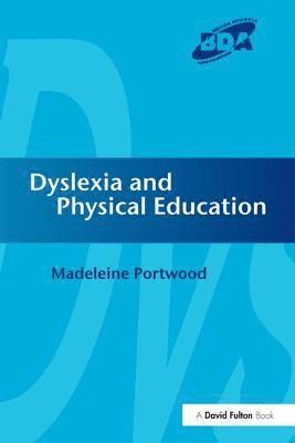 bokomslag Dyslexia and Physical Education